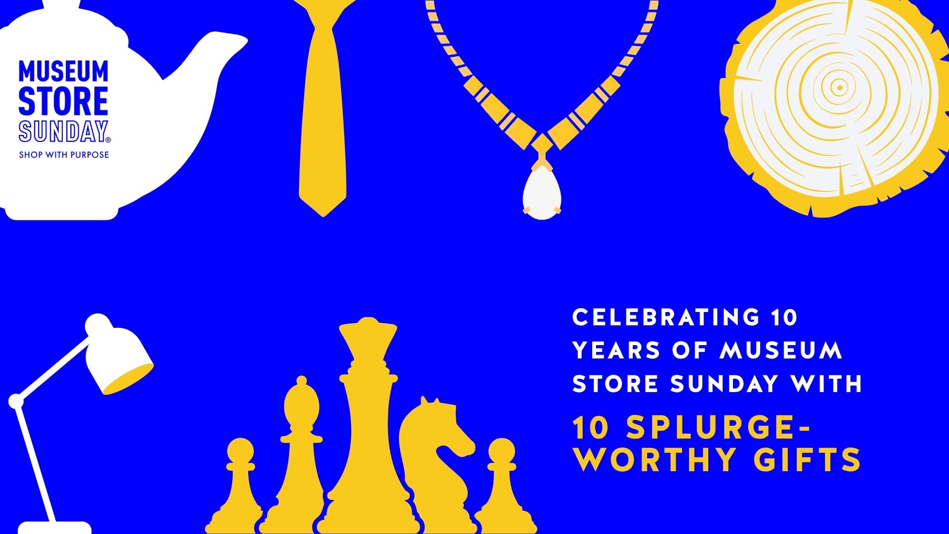 10 Splurge-Worthy Gifts to Celebrate 10 Years of Museum Store Sunday